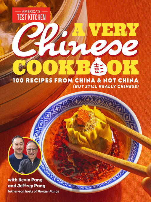 Title details for A Very Chinese Cookbook by Kevin Pang - Available
